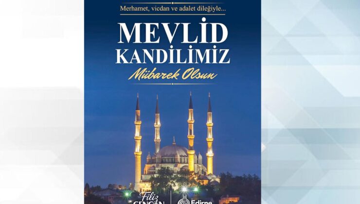 “Mevlid Kandilimiz mübarek olsun”