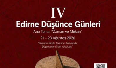 Edirne Düşünce Günleri başlıyor