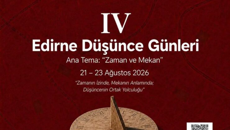 Edirne Düşünce Günleri başlıyor