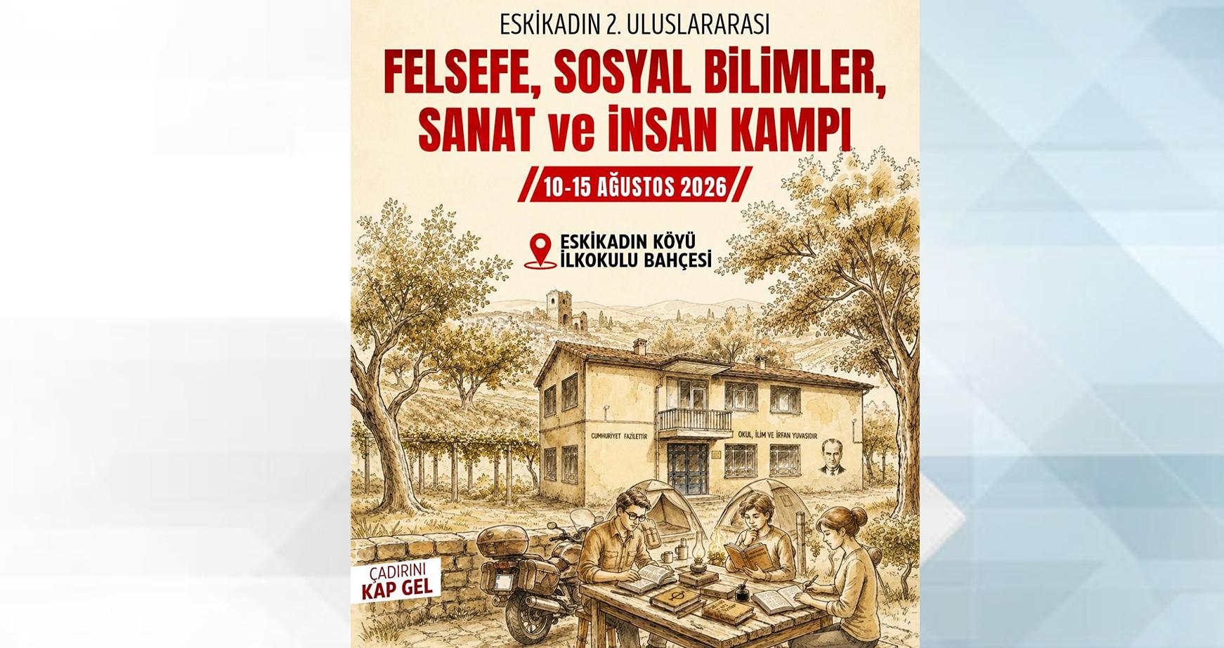 Felsefe ve Sanat Eskikadın’da buluşuyor