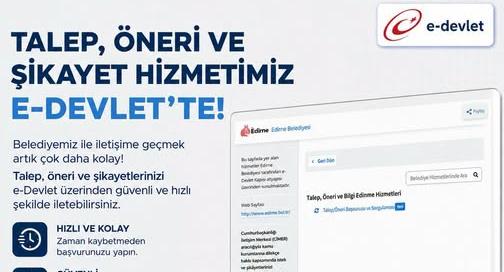 Talep ve öneriler artık e-Devlet’te