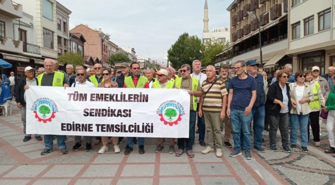 “Seyyanen zam bütün emeklilere verilmelidir”