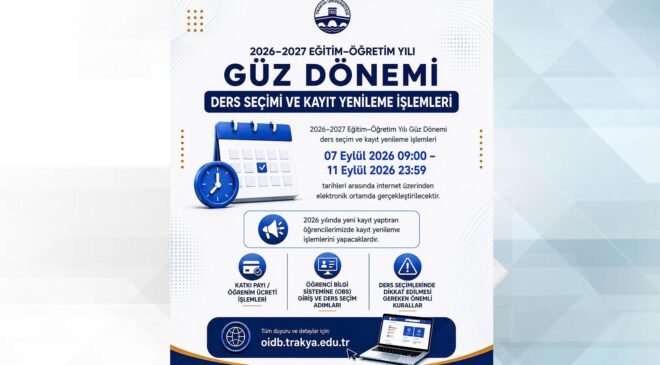 TÜ’de yeni dönem kayıt takvimi açıklandı