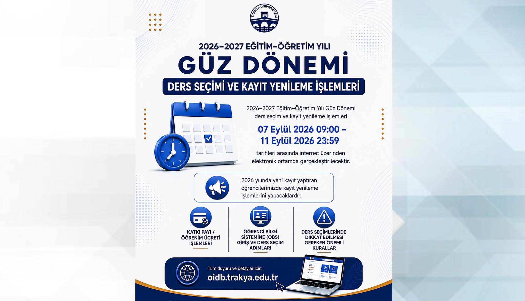 TÜ’de yeni dönem kayıt takvimi açıklandı