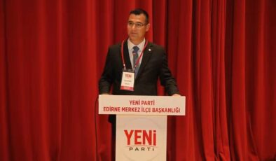 YENİ Parti Edirne Merkez İlçe Başkanlığına Volkan Akgüngör Seçildi