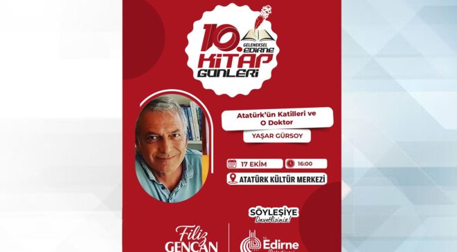 Gazeteci Gürsoy, Edirnelilerle buluşuyor