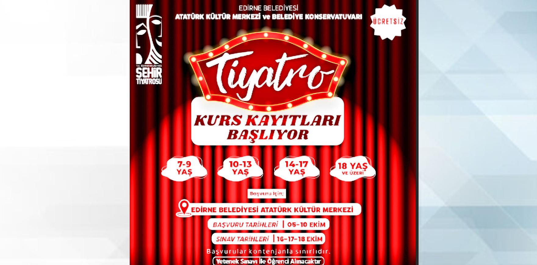 Tiyatro kurs kayıtları başladı
